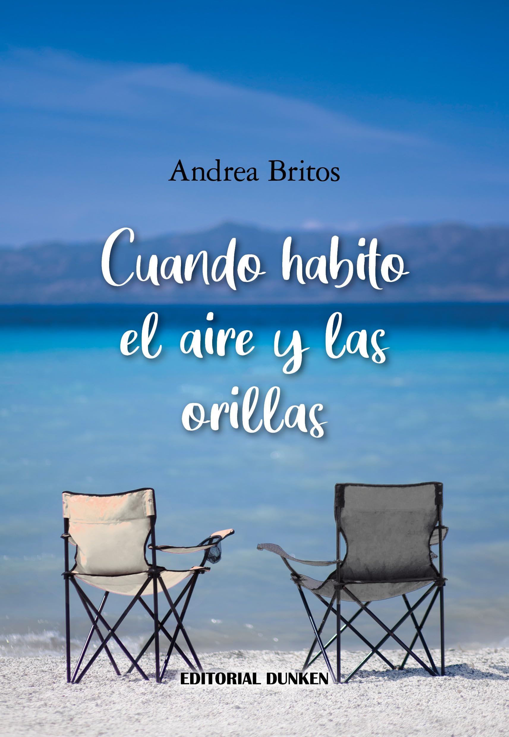 Cuando habito el aire y las orillas