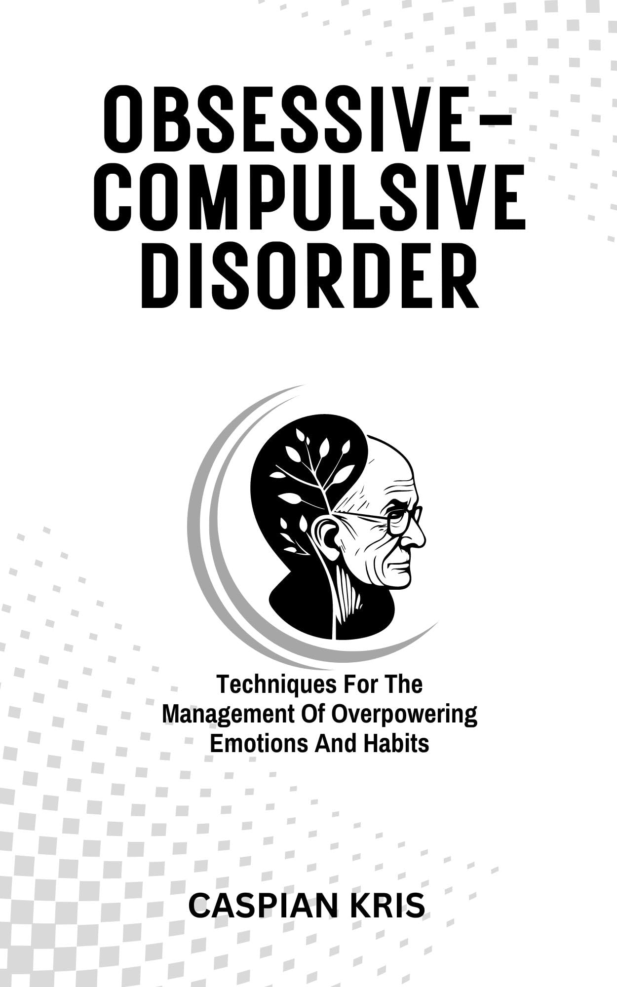 DISORDER Techniques For The Management Of