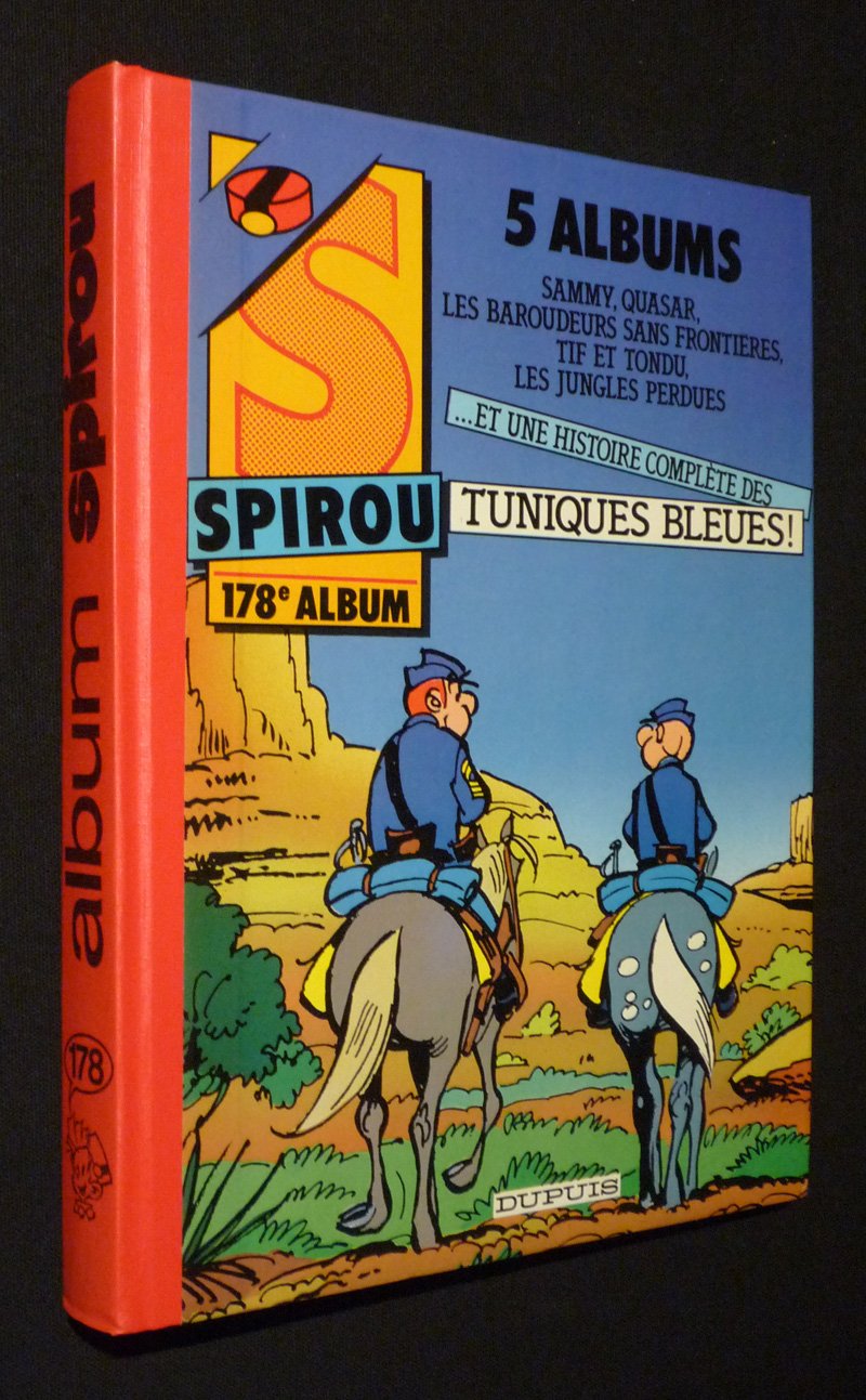Spirou, 178e album, 5 albums et une histoire complete des tuniques bleues! book cover