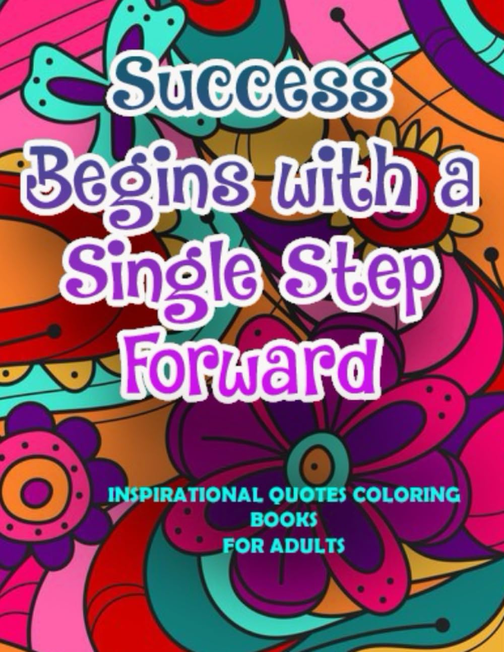 INSPIRATIONAL QUOTES COLORING BOOKS FOR ADULTS 50 Motivational Quotes 