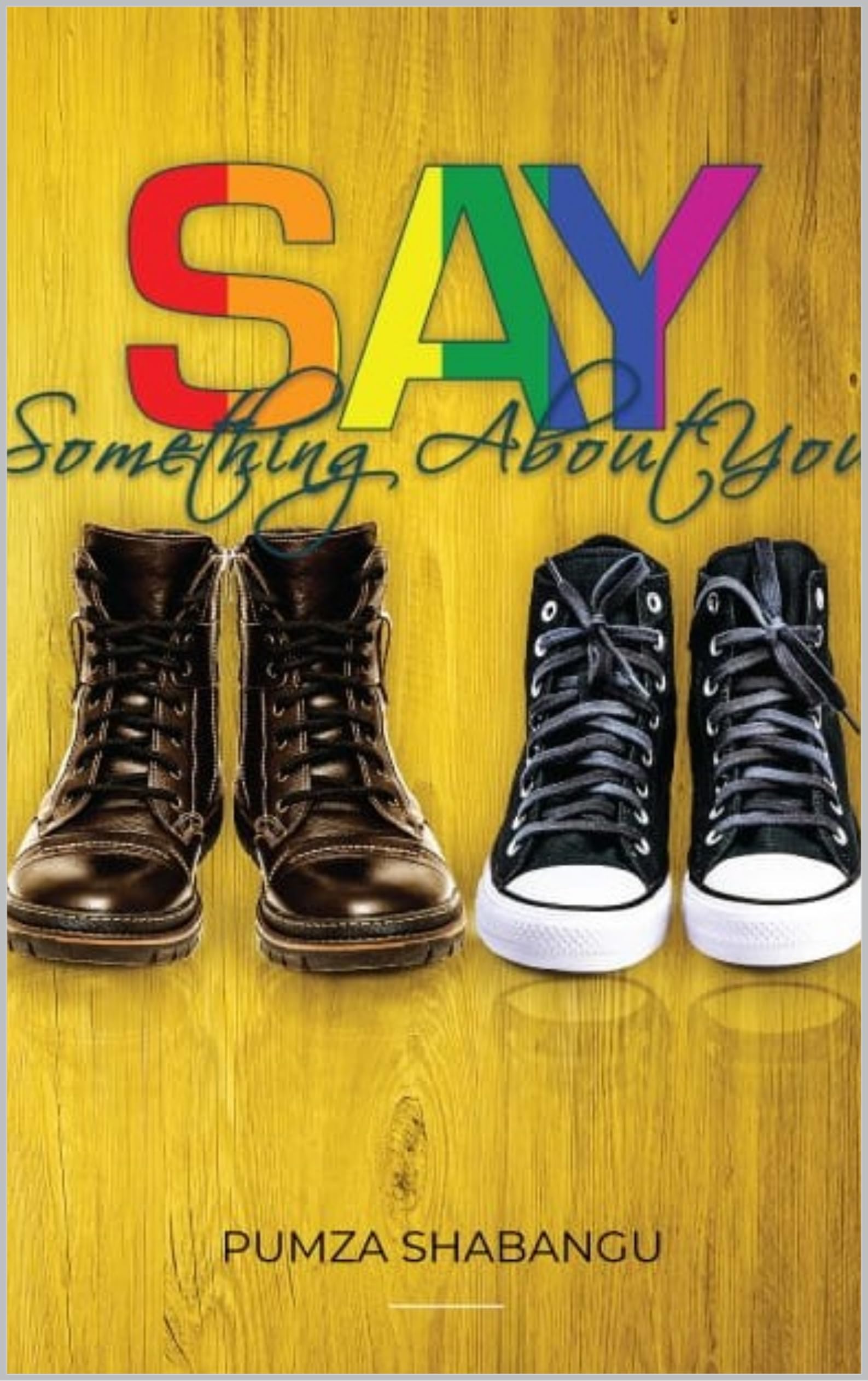 Something About You: SAY