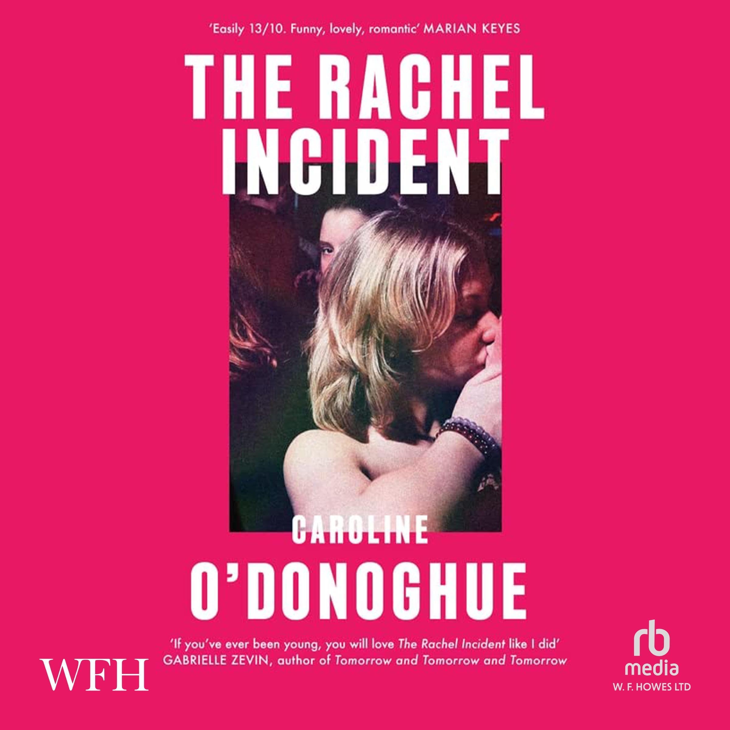 The Rachel Incident