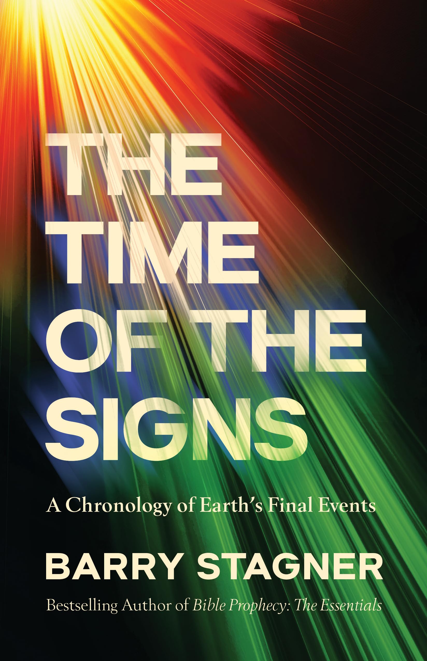 The Time of the Signs: A Chronology of Earth's Final Events