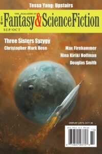 The Magazine of Fantasy & Science Fiction, Vol. 145, Nos. 3 & 4, September/October 2023