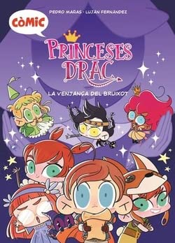 Còmic Princeses Drac 1: La venjança del bruixot