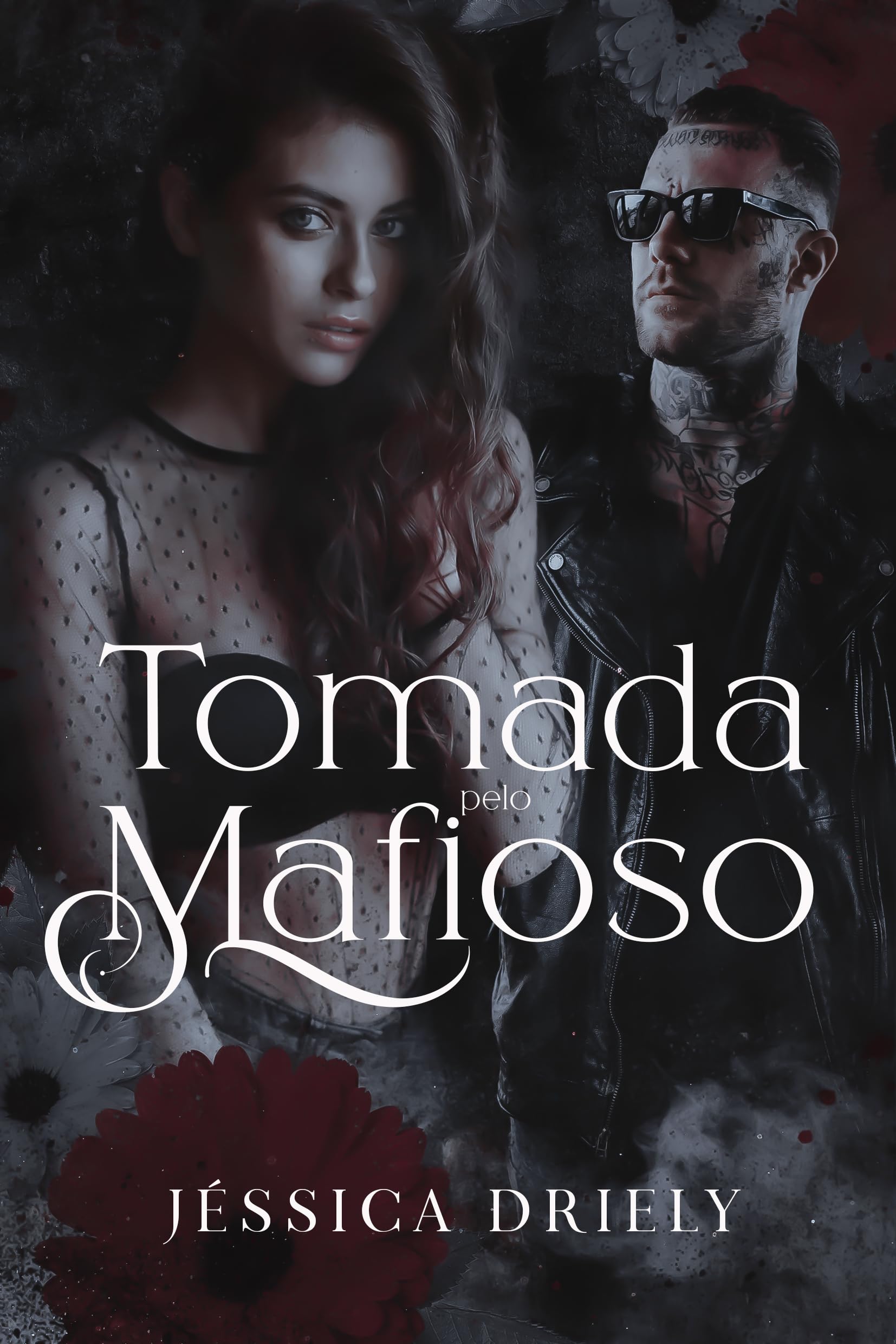 Tomada Pelo Mafioso (Máfia de Nova Iorque Livro 3)