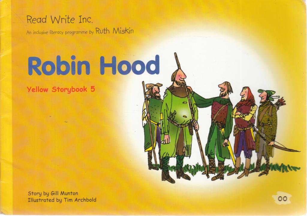 Read Write Inc. Set 5 Yellow Colour Storybooks Robin Hood by Gill Munton Goodreads