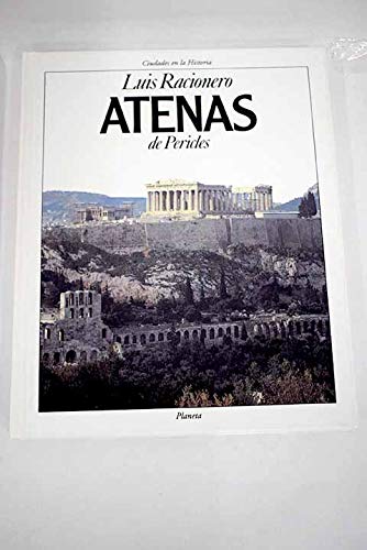 Atenas de Pericles (Ciudades en la historia) by Luis Racionero | Goodreads