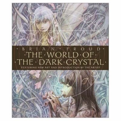 the-world-of-the-dark-crystal-featuring-new-art-and-introduction-by