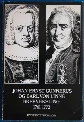 Johan Ernst Gunnerus og Carl von Linné Breveksling 17611772 by Johan