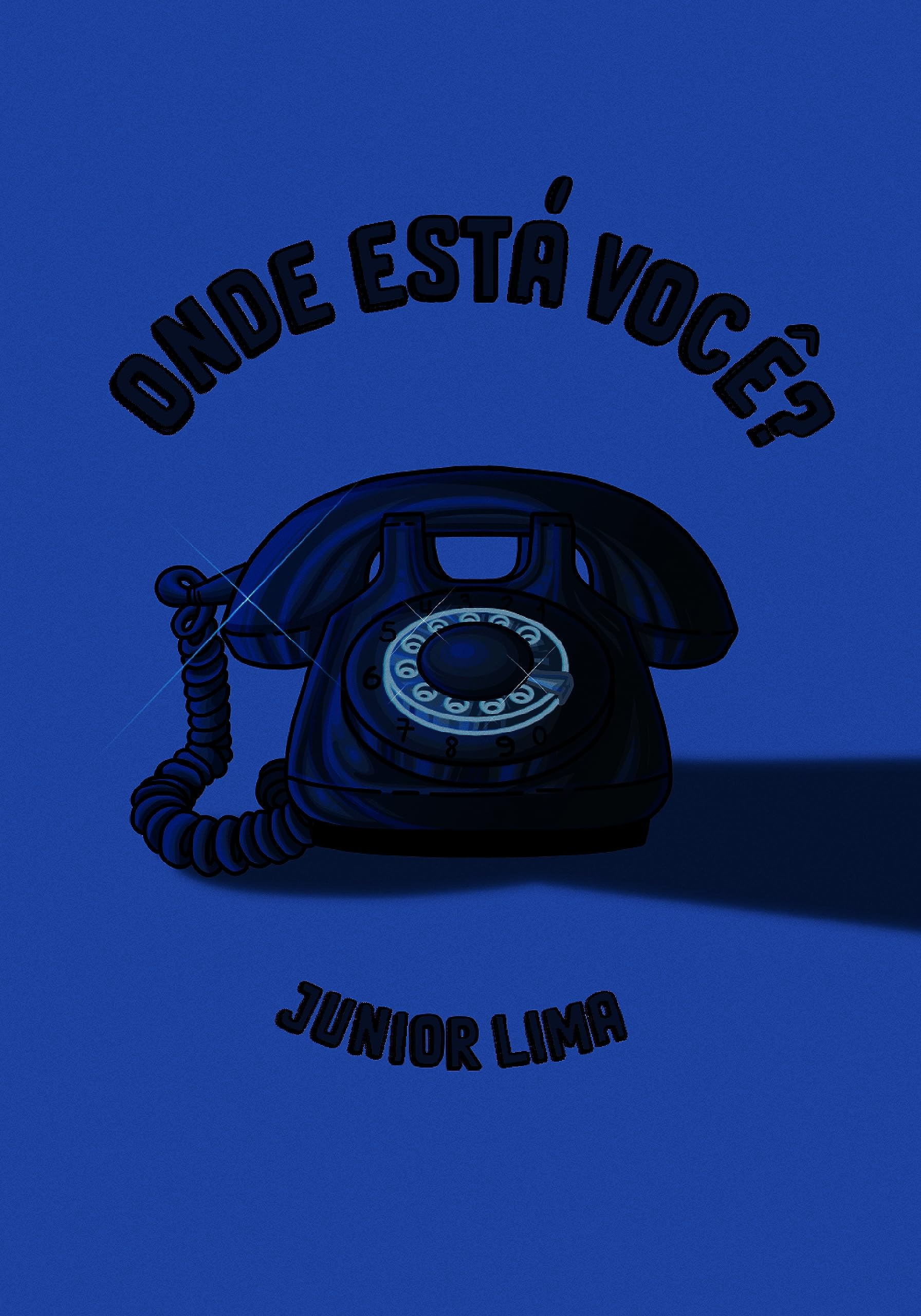 ONDE ESTÁ VOCÊ?