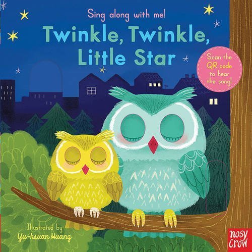 Sing Along with Me! Twinkle Twinkle Little Star by Yu-Hsuan Huang