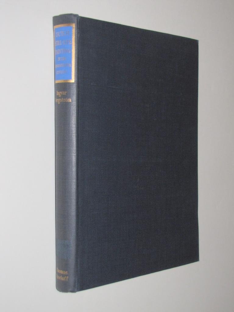Dutch StillLife Painting in the Seventeenth Century [1956 ed.] by