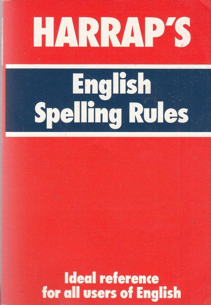 English Spelling Rules by Unknown Goodreads