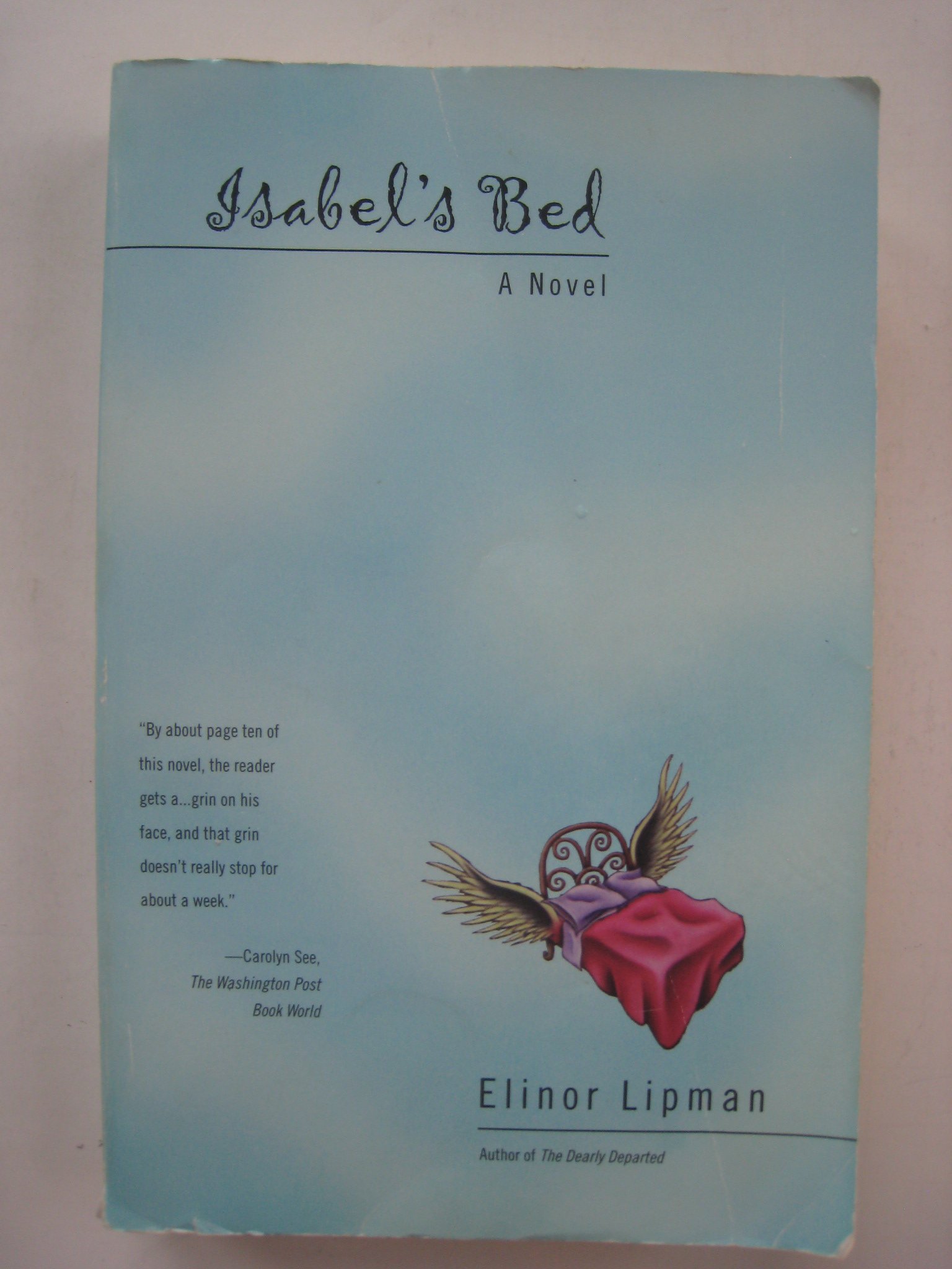 Isabel's Bed: A Novel by Elinor Lipman | Goodreads