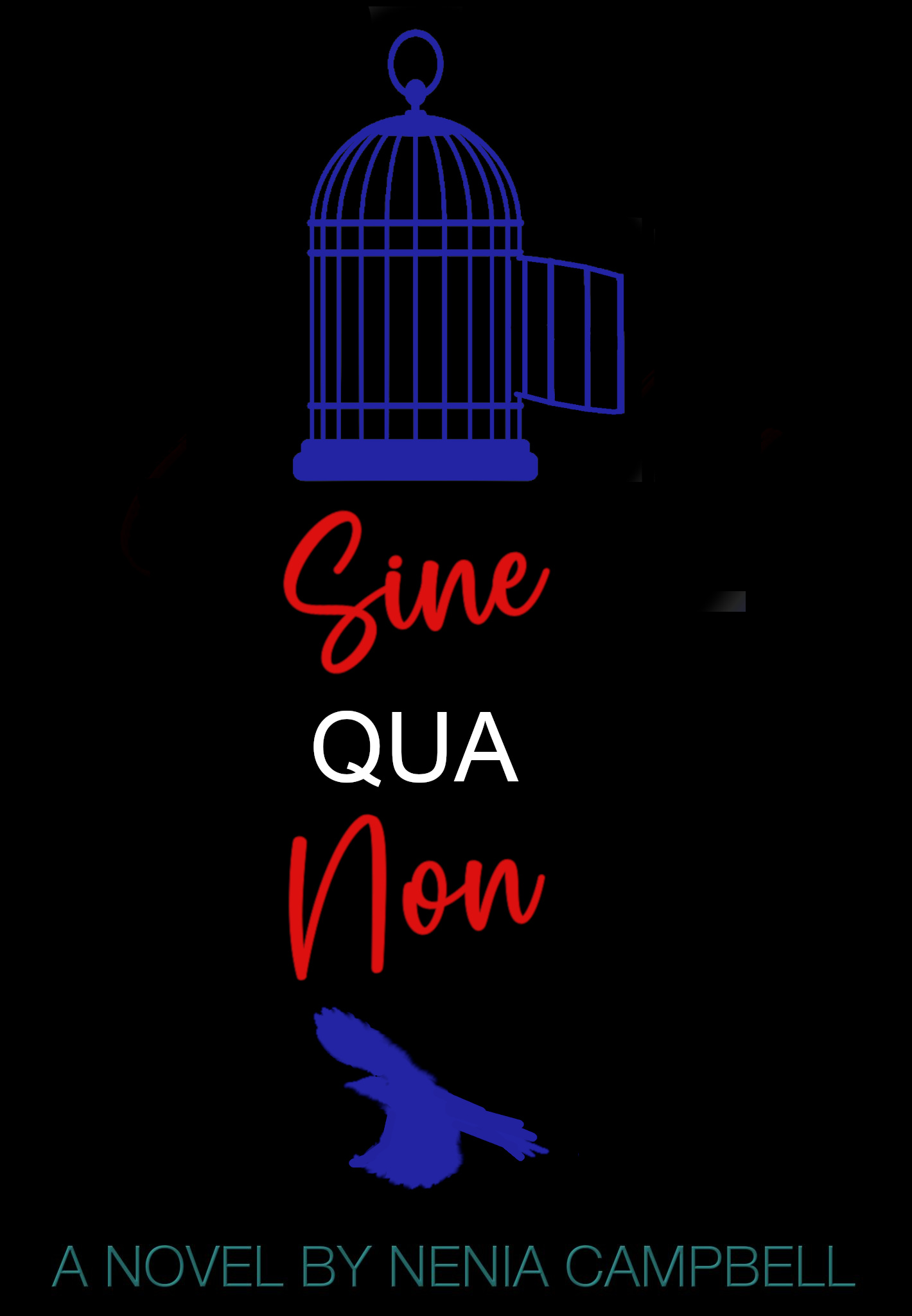Sine Qua Non