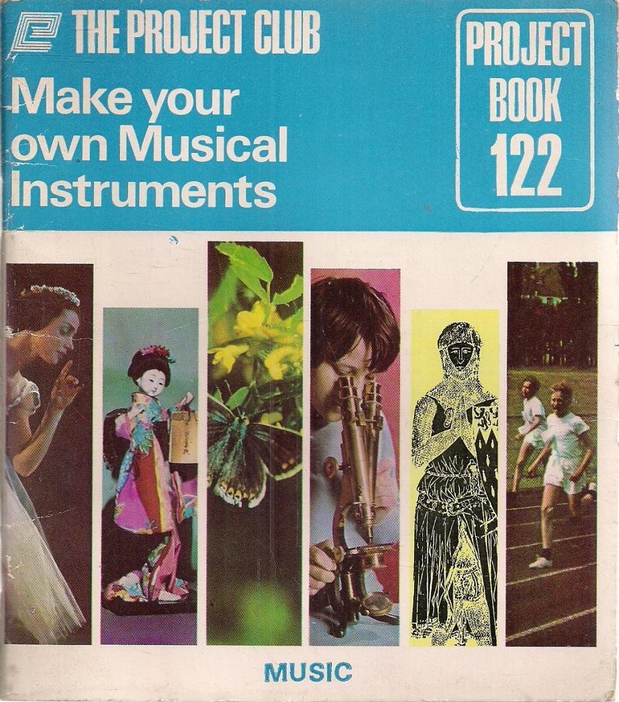 Make your own musical instruments by anna deverson goodreads
