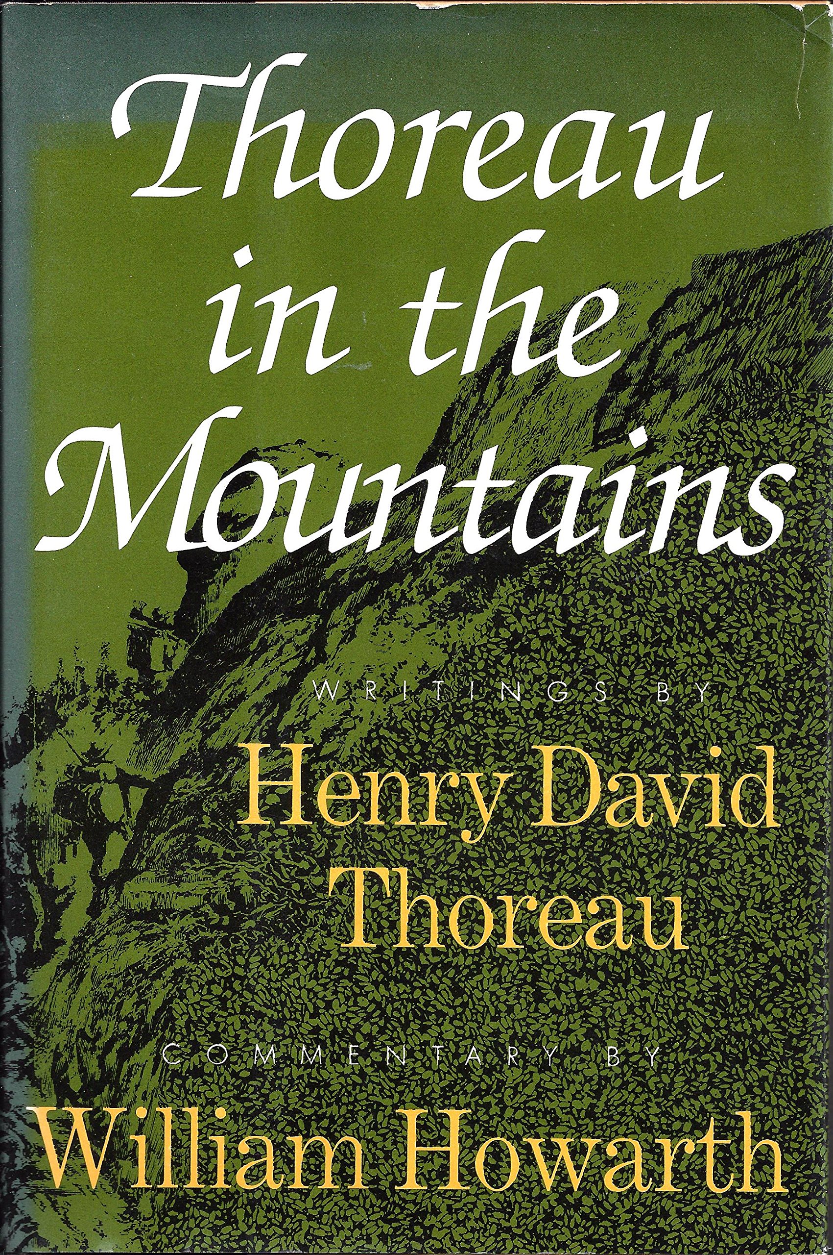Thoreau in the mountains by Henry David Thoreau Goodreads