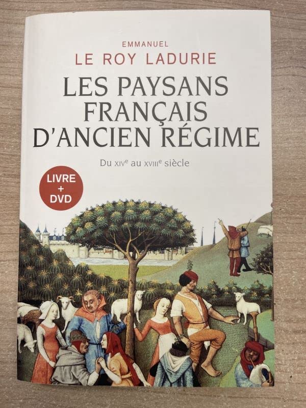 Les paysans français d'Ancien Régime : Du XIVe au XVIIIe siècle by ...