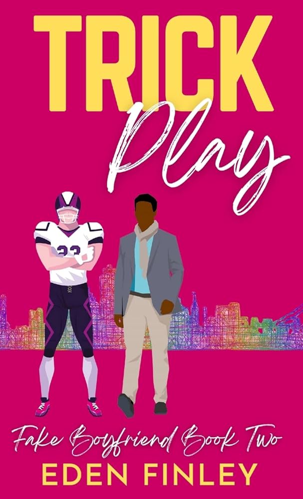 Trick Play (Fake Boyfriend, #2)