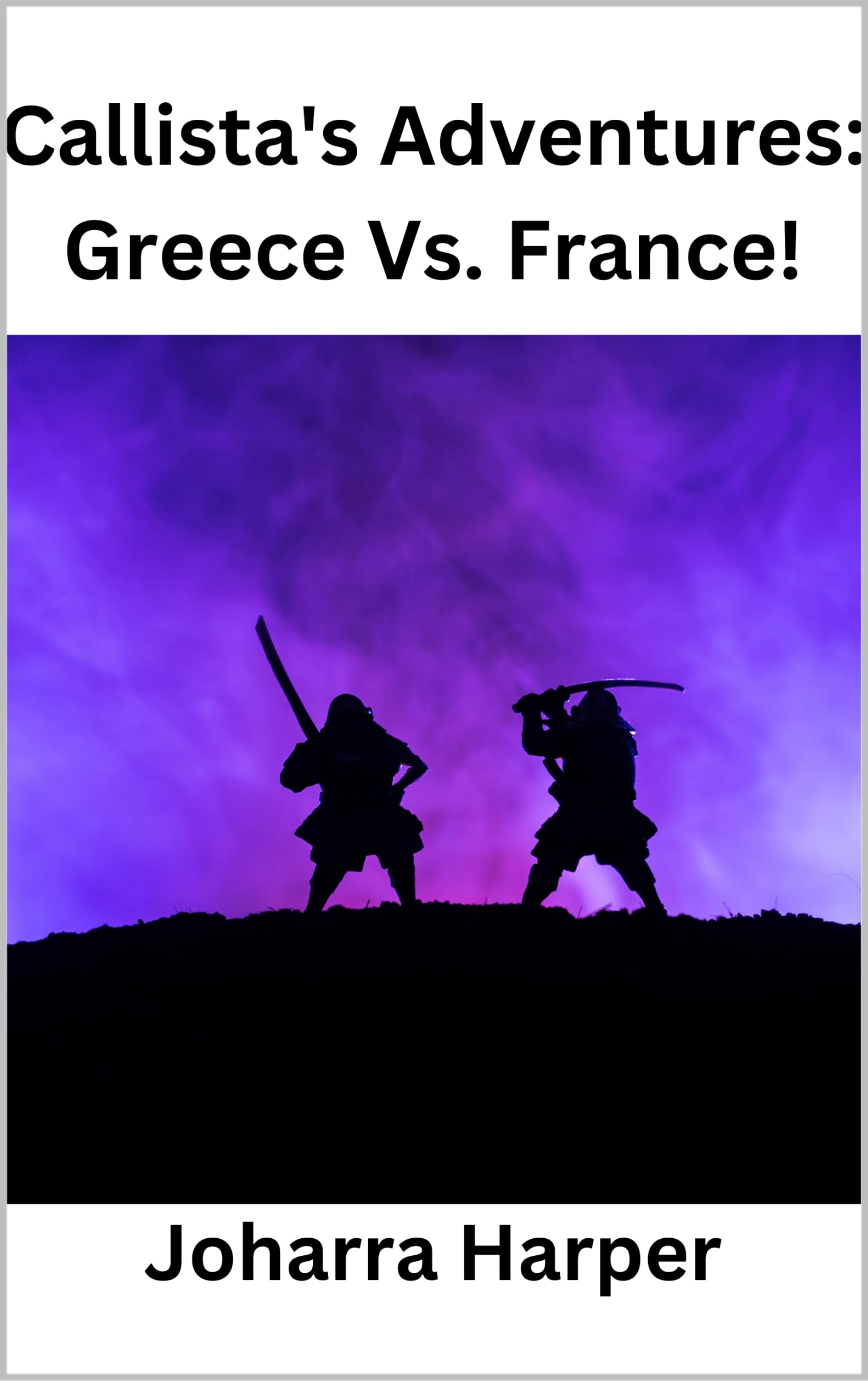 Callista's Adventures: Greece vs. France