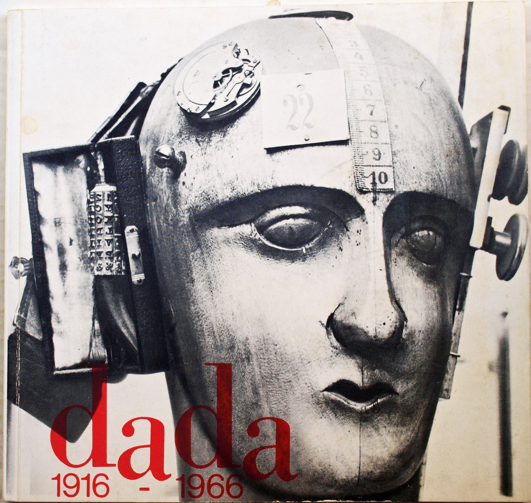 Dada 1916 1966 Documents of the International Dada Movement by unknown Dada 1916 1966 Documents of the International Dada Movement by unknown