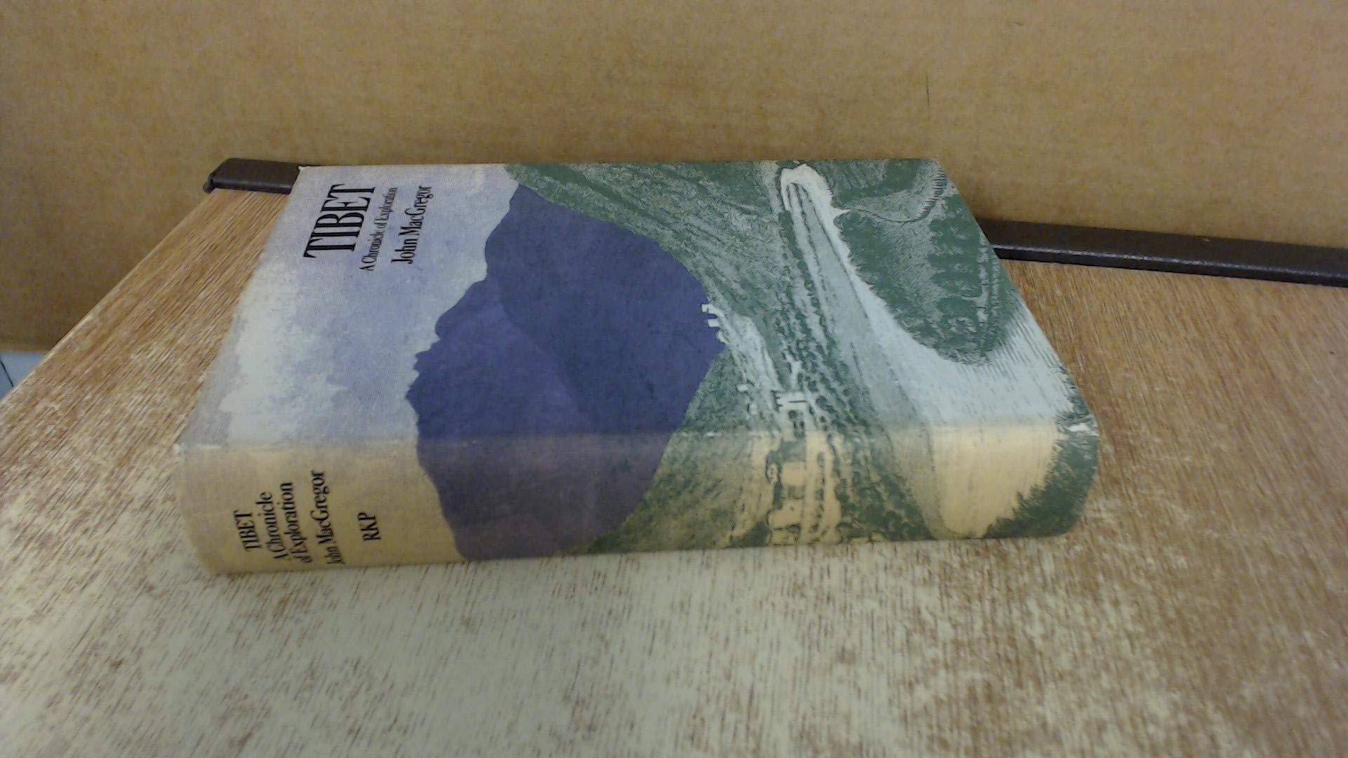 Tibet: a chronicle of exploration by John MacGregor | Goodreads