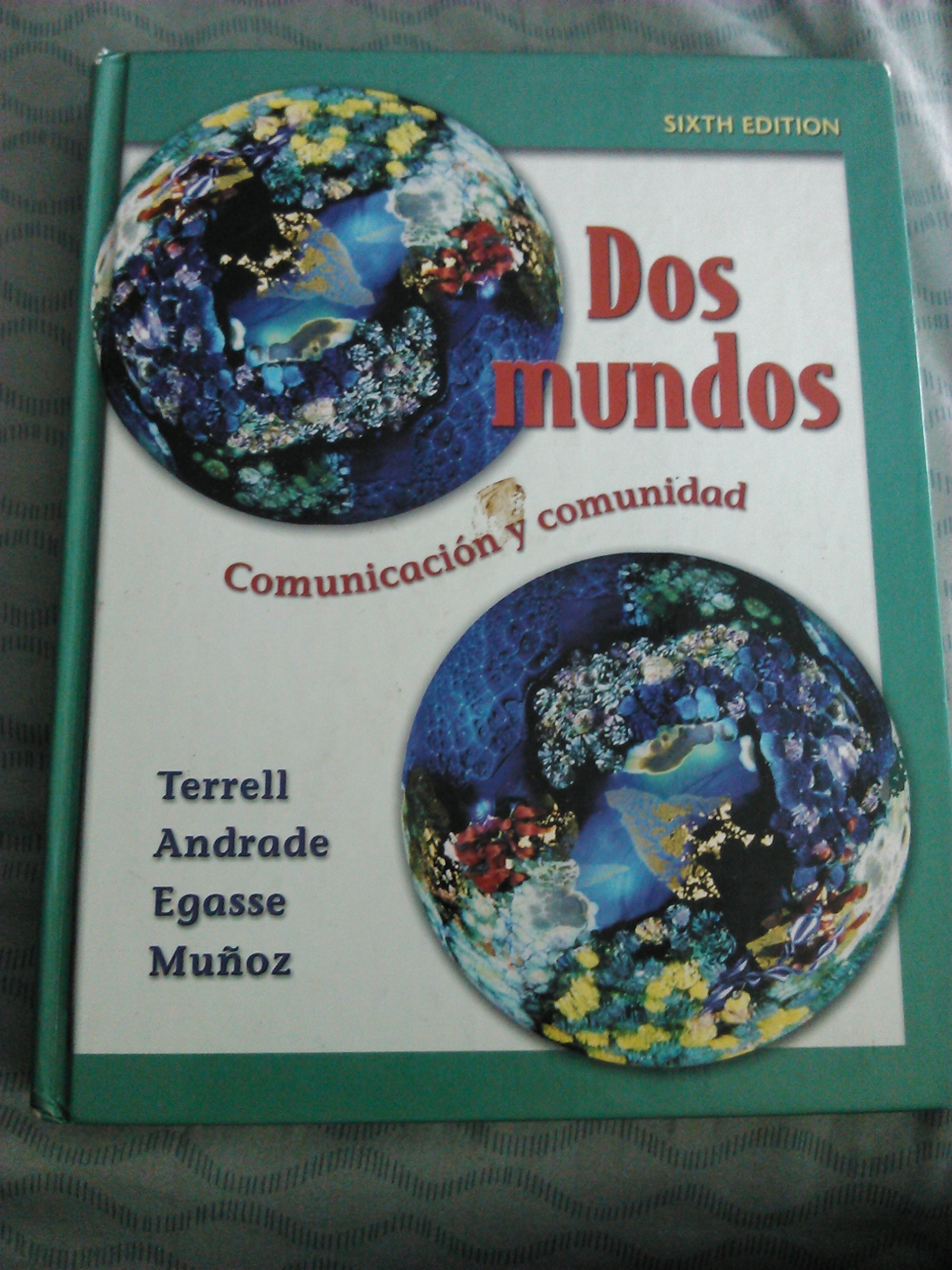 Dos Mundos - 6th edition by Unknown | Goodreads