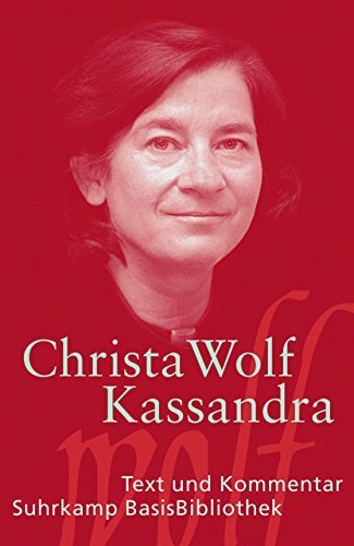 Kassandra by Christa Wolf