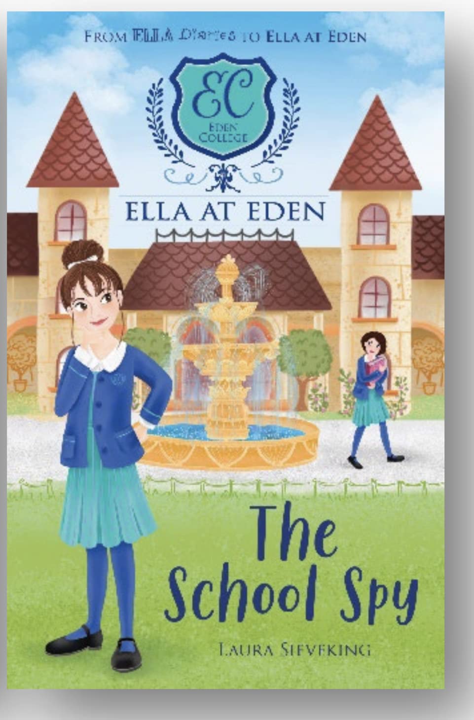 Ella At Eden : School Spy