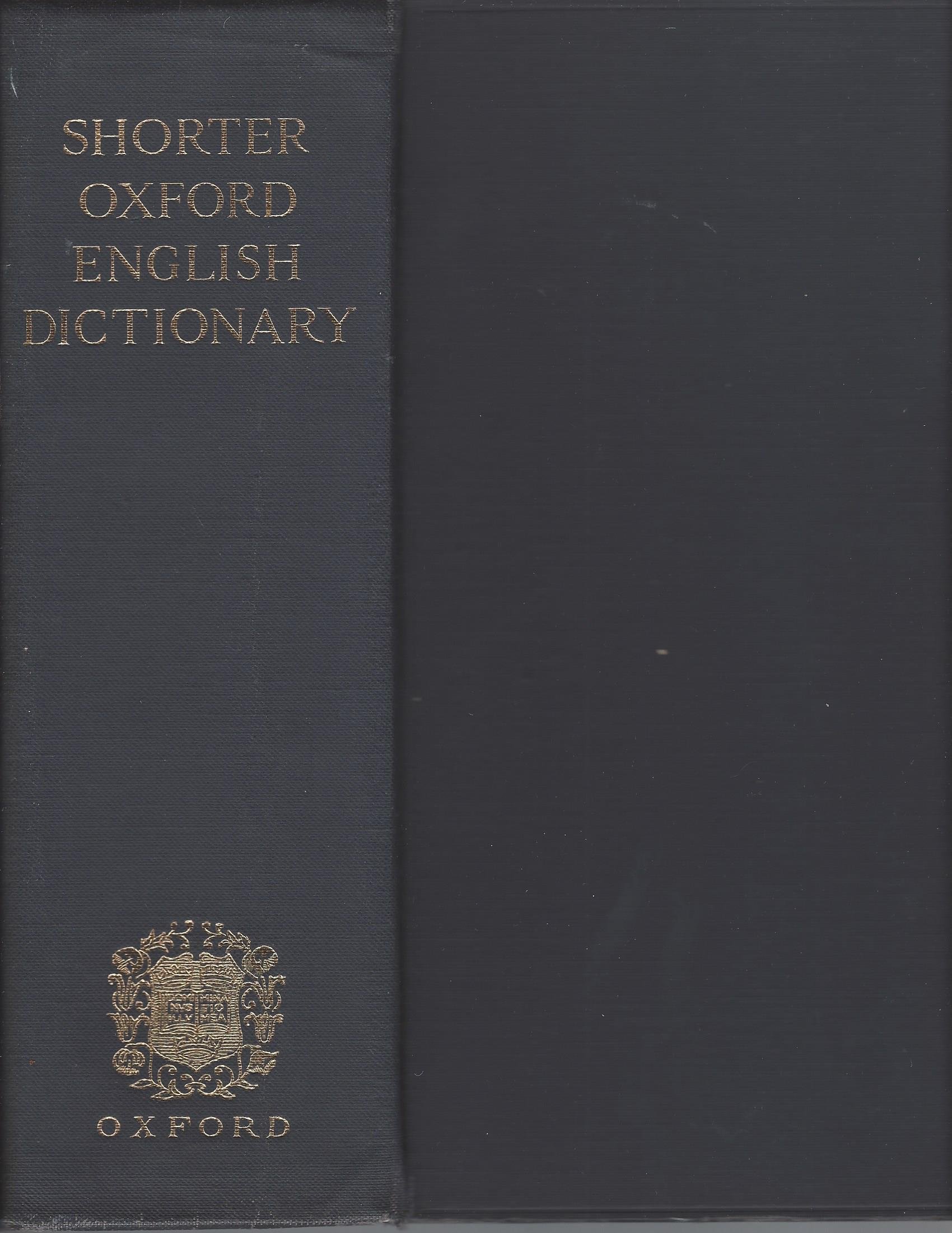 The Shorter Oxford English Dictionary on Historical Principles by