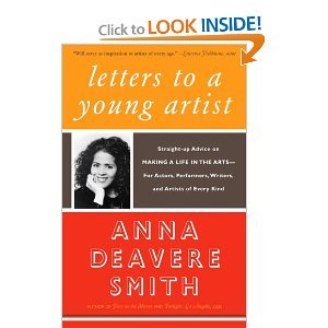 Letters to a Young Artist by Anna Deavere Smith | Goodreads