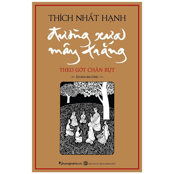 Duong Xua May Trang : Theo Got Chan But