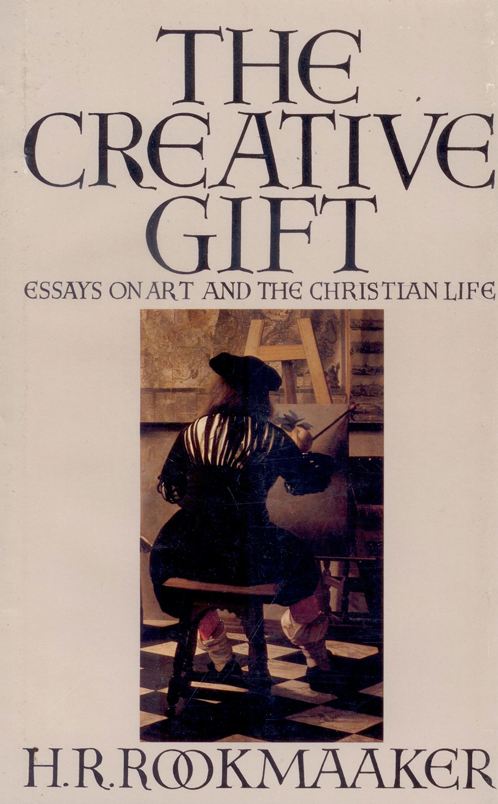 The Creative Gift: Essays on Art and the Christian Life by Hans R ...