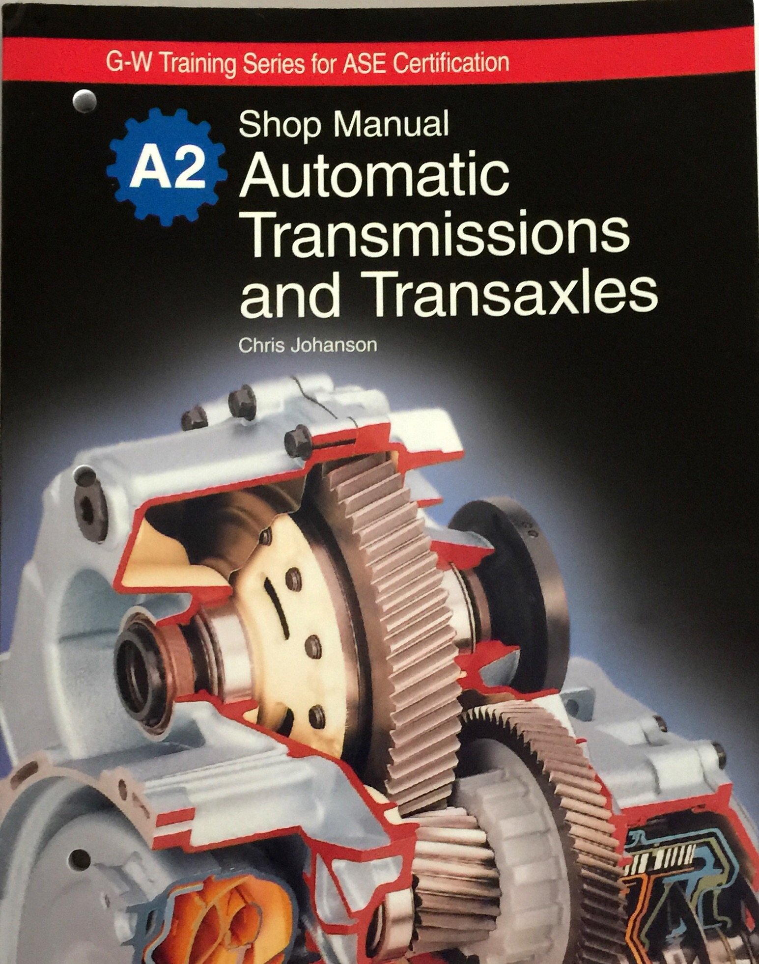 Automatic Transmissions and Transaxles Natef Standards Job Sheets by