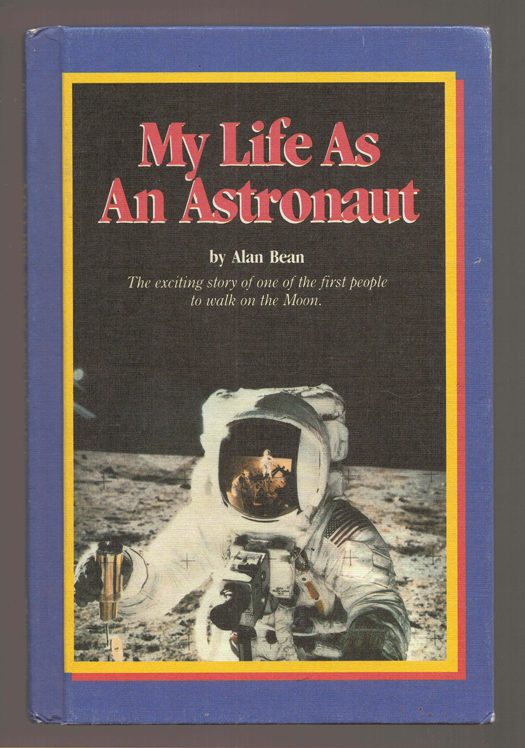 Just for boys presents My life as an astronaut