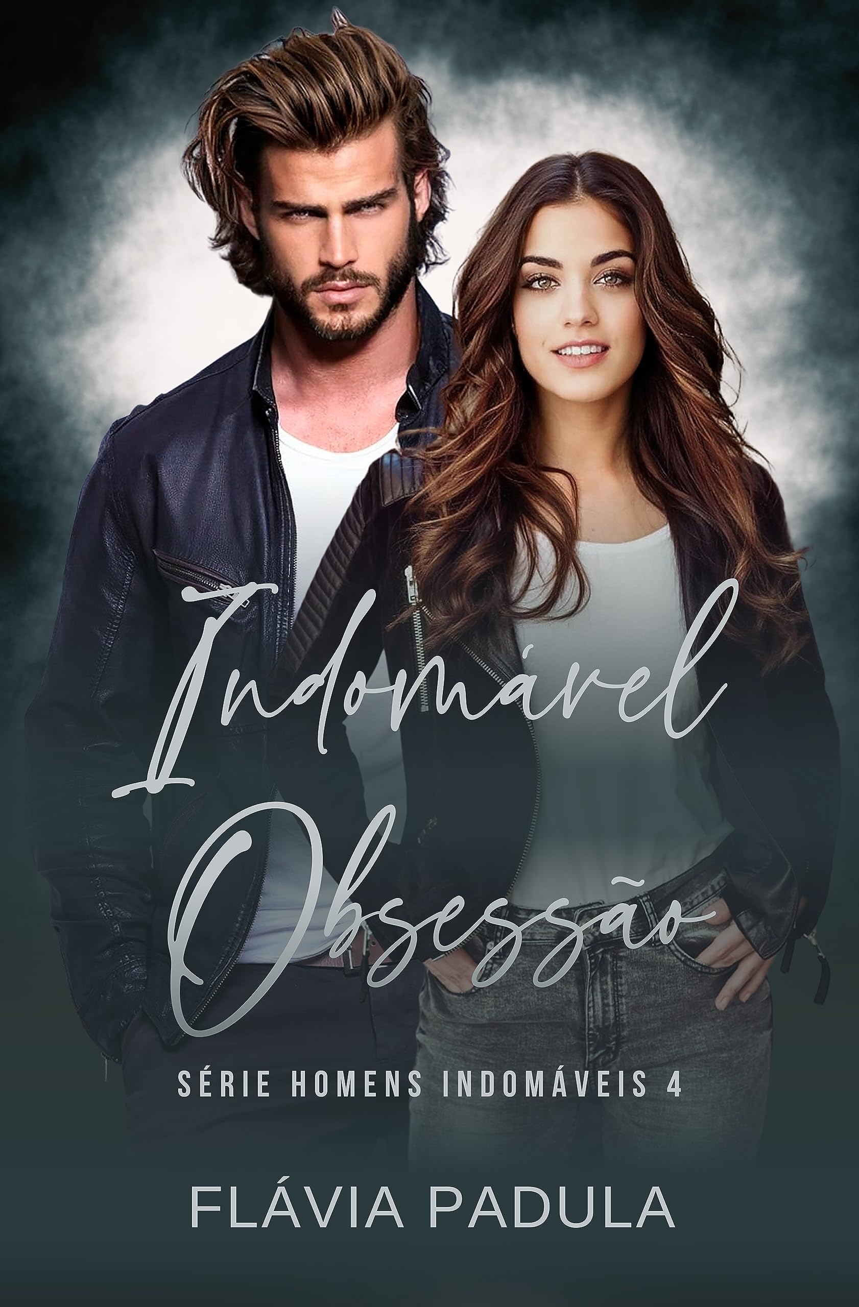 Indomável Obsessão (Homens Indomáveis Livro 4)