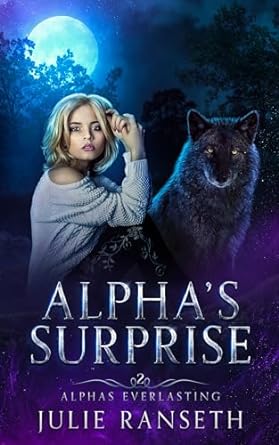 Alpha's Surprise
