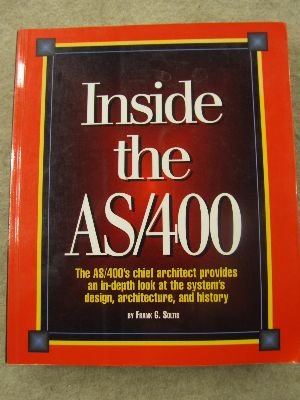 Inside the As/400 by Frank G. Soltis | Goodreads