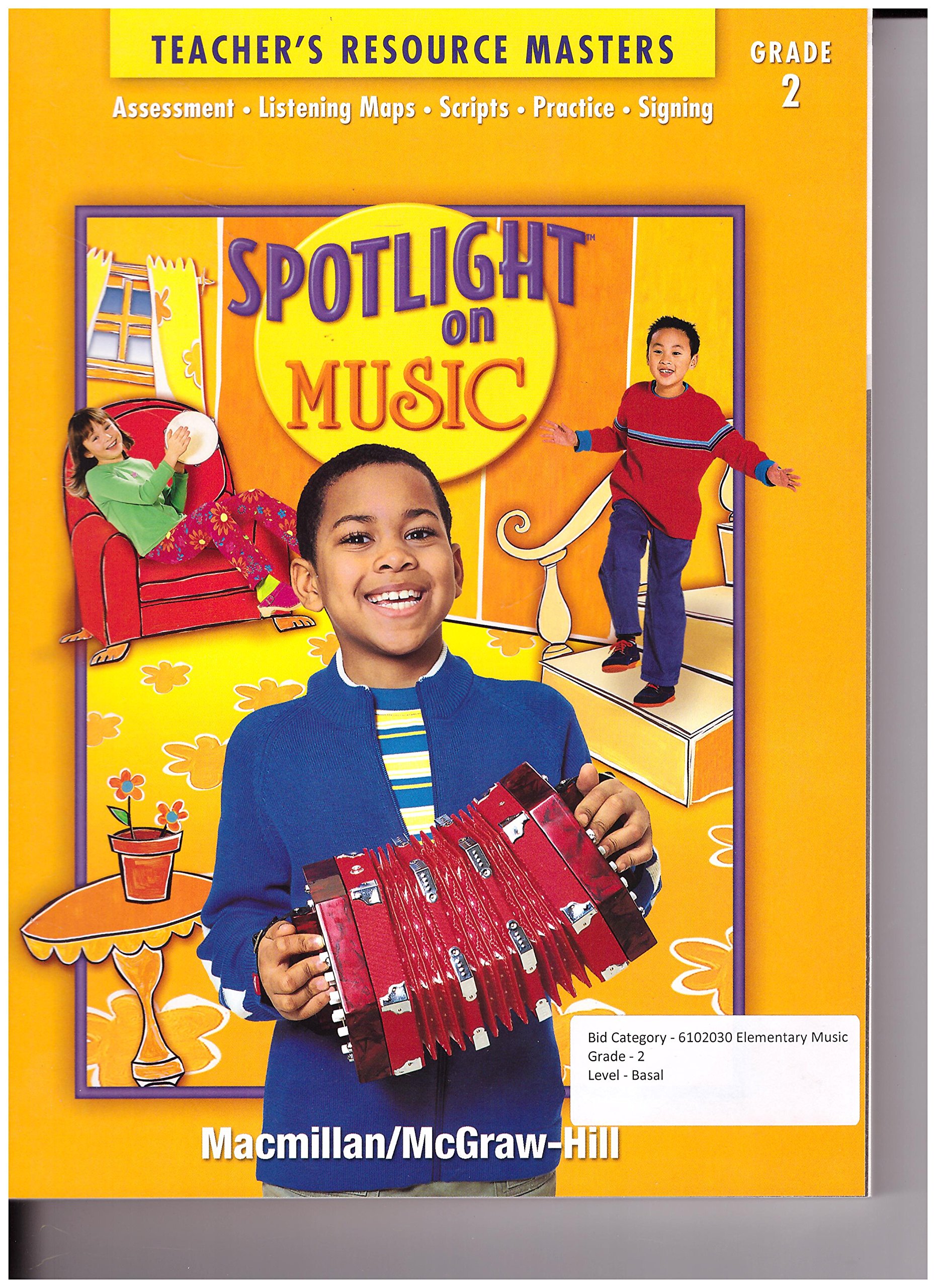 Spotlight on Music, Grade 2, Teacher's Resource Masters by McGraw Hill