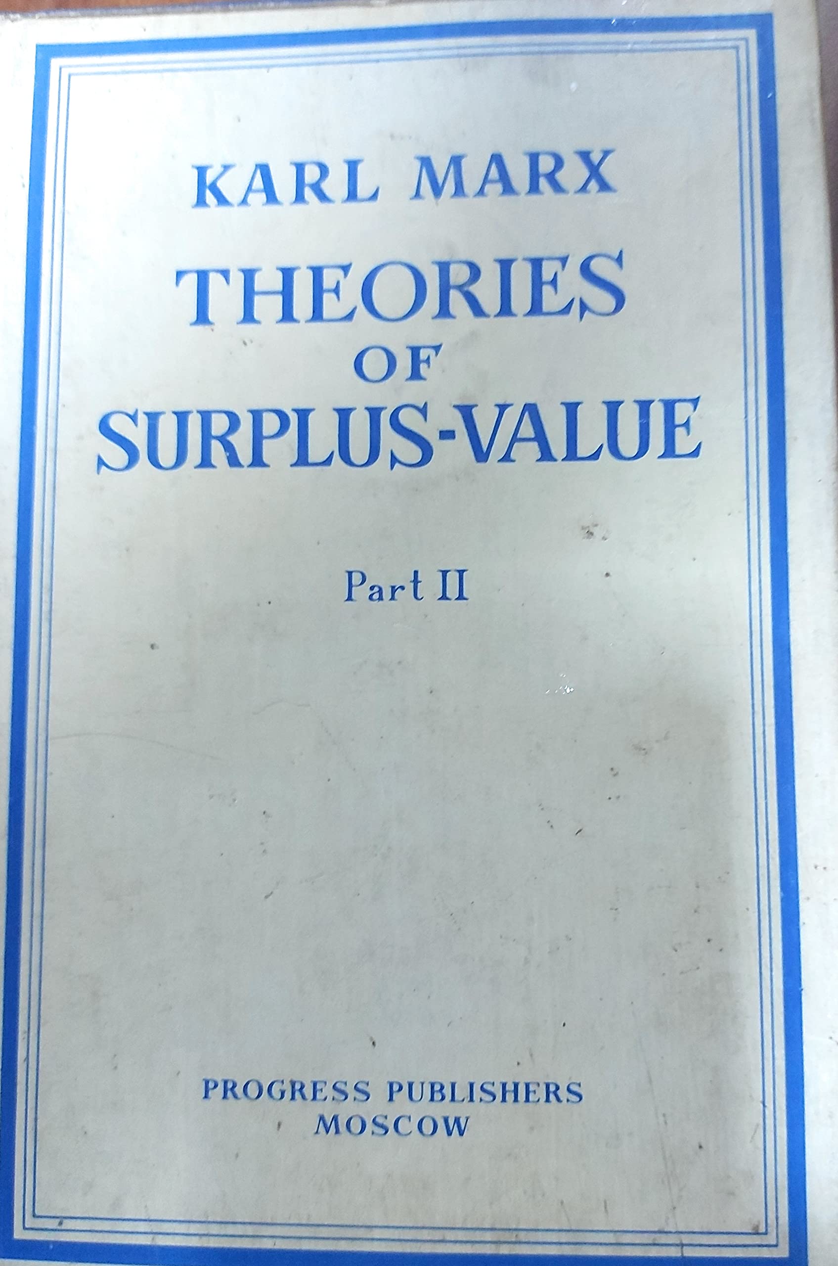 Theory of Surplus Value by Karl Marx | Goodreads