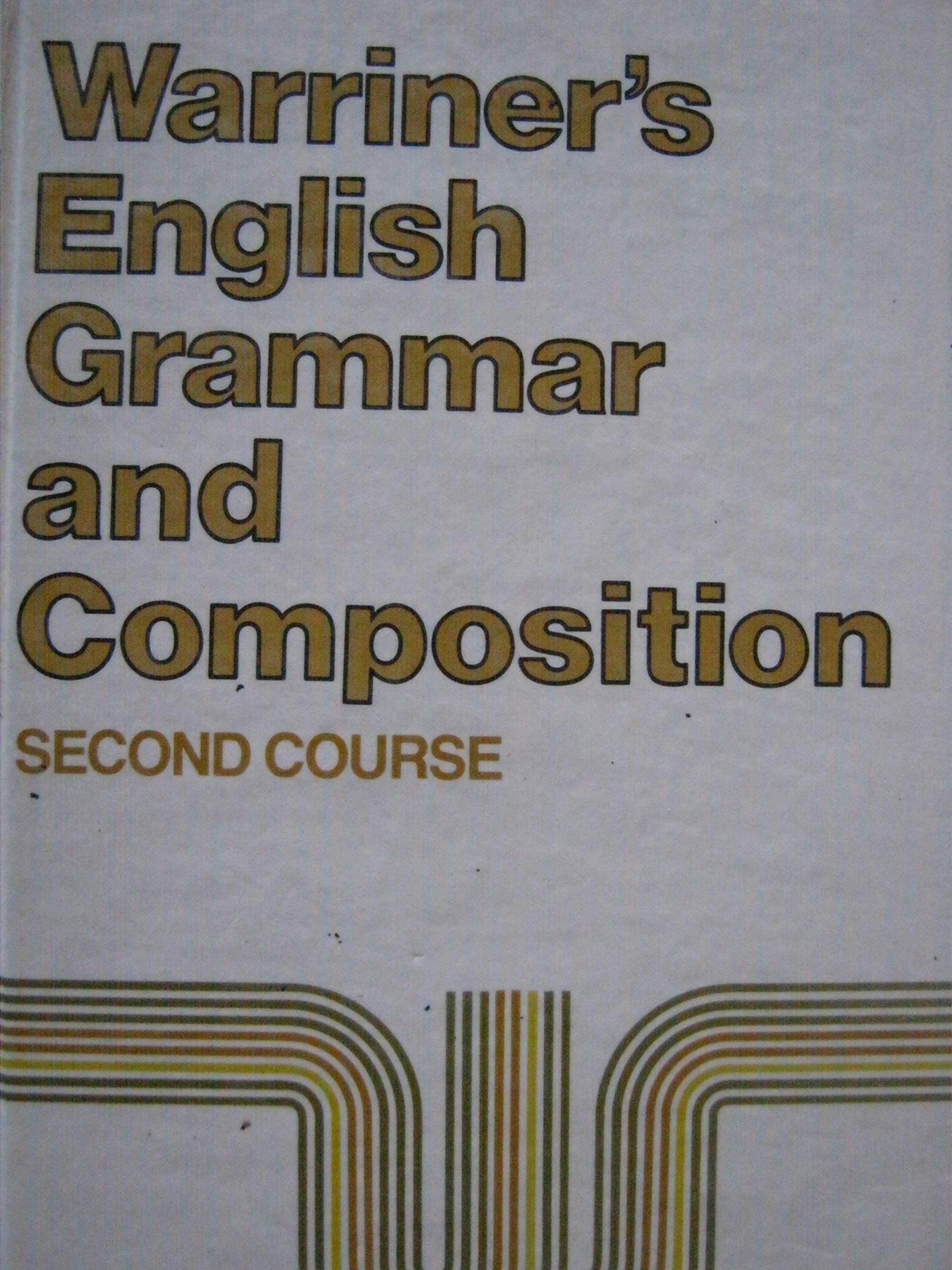 English Grammar and Composition: Second Course Grade 8 by