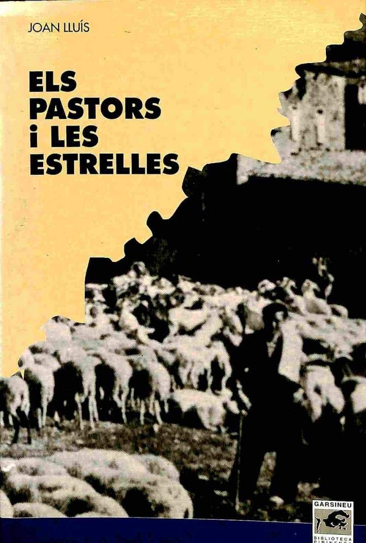 els-pastors-i-les-estrelles-garsineu-by-joan-llu-s-goodreads