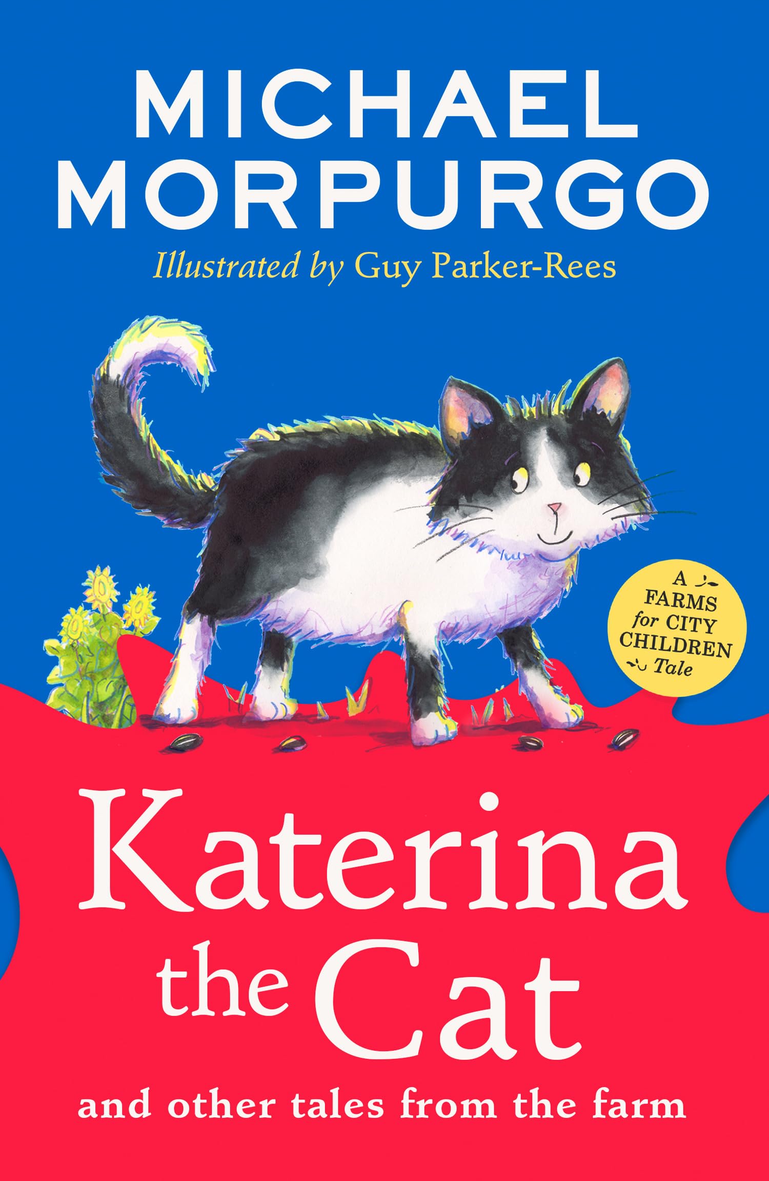 Katerina the Cat and Other Tales from the Farm: A new collection in the children’s illustrated animal adventure series