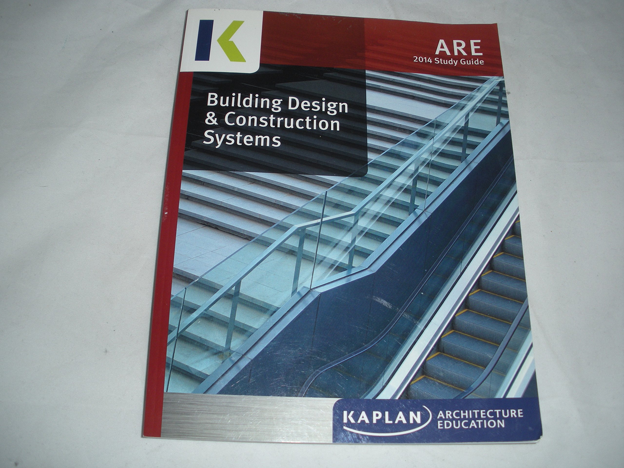 Building Design Construction Systems By Kaplan Architecture Education