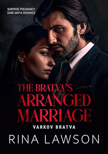 The Bratva's Arranged Marriage