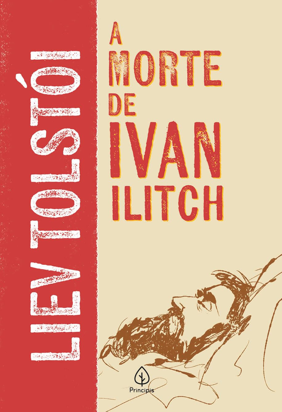 A morte de Ivan Ilitch by Leo Tolstoy | Goodreads