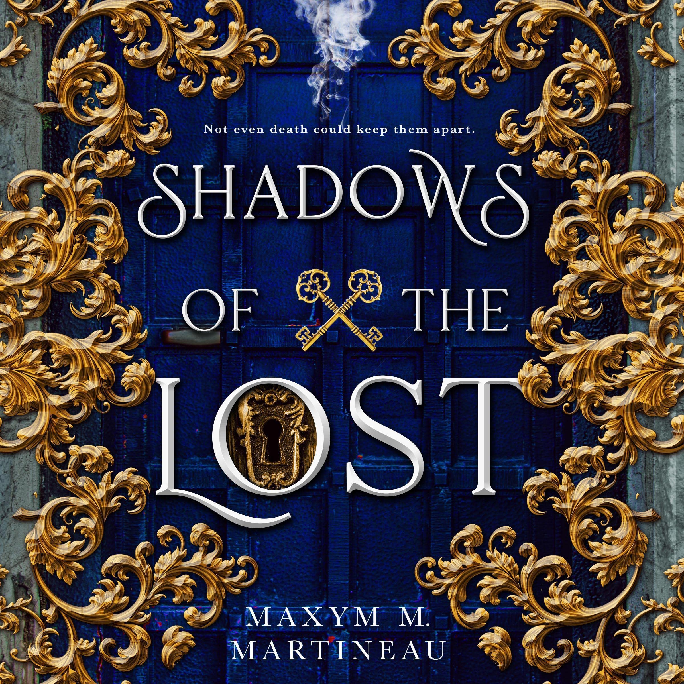 Shadows of the Lost: Guild of the Night, Book 1 by Maxym M. Martineau ...