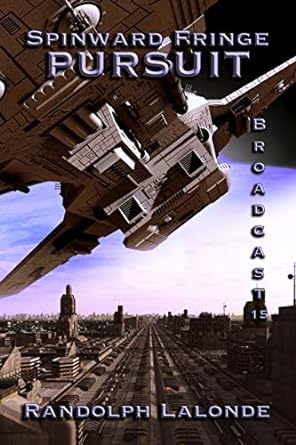 Spinward Fringe Broadcast 15: Pursuit