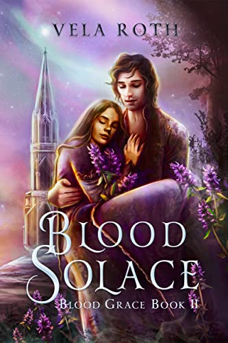 Blood Solace (Blood Grace, #2)